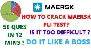 MAERSK PLI TEST | HOW TO CRACK ? FREE PRACTICE TEST | DO IT LIKE A BOSS