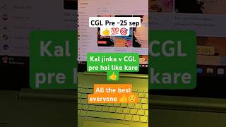 SSC CGL pre 25sep 🎯💯💯#shorts #viralshorts #motivation #ssc