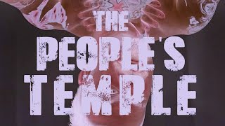 Entrance Video - The People's Temple