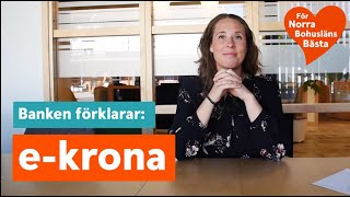 Banken förklarar: e-krona