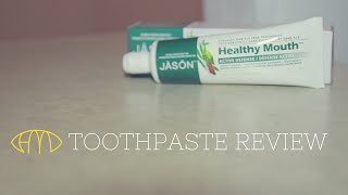 JASON Toothpaste Review  | HUTCH IN MOTION