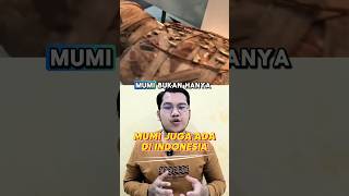 Mumi tertua di Indonesia #faktamenarik #short #mumi