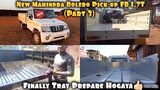 Mahindra Bolero Pick-up FB 1.7T | (Part 3) Making of Tray and Shelter/Ghud - Body Work