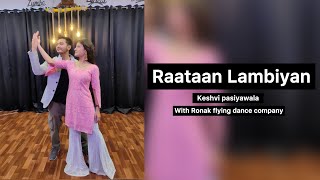 Raataan lambiyan |keshvipasiyawala |ronak flying dance company |shershah #dancecover #keshvipasiya