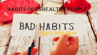 Habits of Unhealthy People