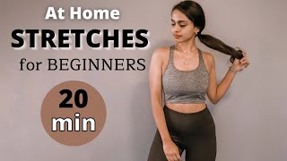 20 Min Beginner Stretching Routine! Full Body Stretches (Follow Along)