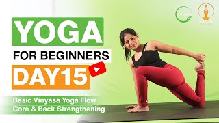 Class 15: Basic Vinyasa Yoga Flow for Beginner 2024 | 20 Min Yoga for Core & Back Strengthening