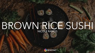 Brown Rice Sushi | NEWSTART Kitchen