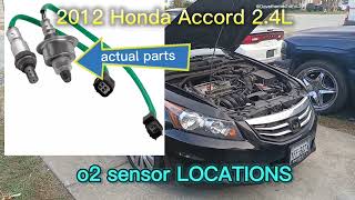 2012 Honda Accord/Acura TSX 2.4L  o2 sensor LOCATIONS