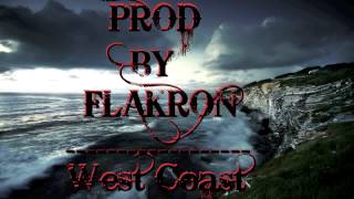 West Coast Beat *2013* ( Produced By Flakron )