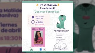 Presentación libro infantil: "Gusanito Fernandito" de Patricia Morilla