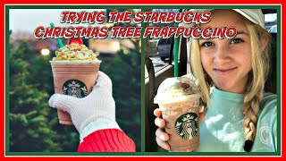 TRYING THE STARBUCKS CHRISTMAS TREE FRAPPUCCINO