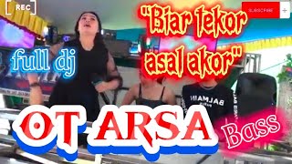 OT ARSA "BIAR TEKOR ASAL AKOR"#otarsa#remik