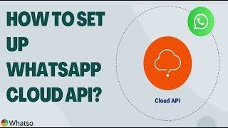 Complete WhatsApp Cloud API Setup 2022