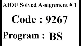 AIOU Code 9267 Solved Assignment No 1 Spring 2024 | Baloch Academy