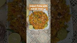 Indori Poha with Adrak Chai ☕ #trendingshorts #viral #pohalover