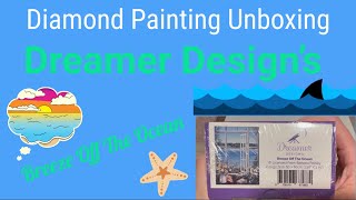 Diamond Painting Unboxing - Dreamer Designs - Breeze Off The Ocean - my dream vacation 💙