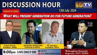 DISCUSSION HOUR  12TH JULY 2024 ,TOPIC : WHAT WILL PRESENT GENERATION DO FOR FUTURE GENERATION ?