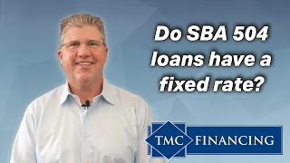 Do SBA 504 Loans Have A Fixed Rate?