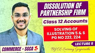 Class 12 | DISSOLUTION OF PARTNERSHIP FIRM | Chapter 6 | Maharashtra Board | L 5 | By Sarang Sir