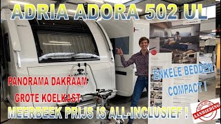 Adria Adora 502 UL 2024 nu met € 3039,= extra korting FULL OPTIONS !!! caravan nieuw review