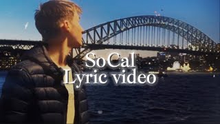 @fizzle.101  SoCal (Lyric Video)