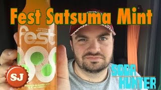 SJSH: Fest Satsuma Mint