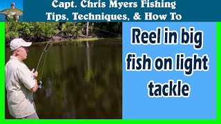 Fishing Tips - How to Fight Big Fish(and win the battle)