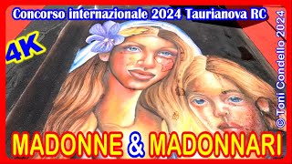 Madonne e Madonnari 2024 Taurianova RC - by Toni Condello