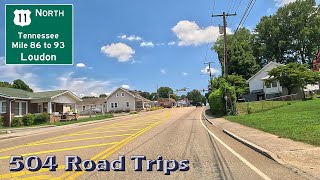 Road Trip #926 - US-11 N - Tennessee Mile 86-93 - Loudon