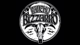 Rancho Bizzarro - Rancho Bizzarro (2017) (Full Album)