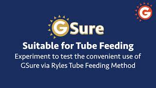 GSure suitable for Tube Feeding