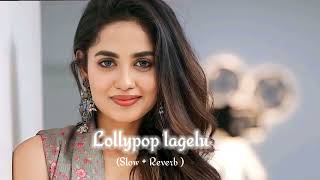 #Lollypop lagelu || bhojpuri💖🎶 trending slow 🎧⭐️and reverb full song pawan singh