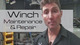 Winch Maintenance & Repair