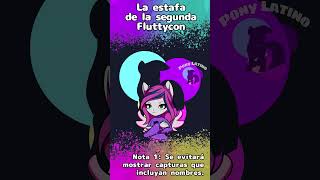 La estafa de la segunda Fluttycon #datosponylatino #mylittlepony #shorts