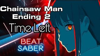 Time Left (TV Size) [Chainsaw Man Ending 2] – ZUTOMAYO – Beat Saber – Expert