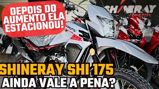 🚨SHINERAY SHI 175 2024 Parou de CRESCER!!!