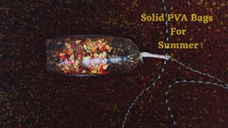 Using Solid PVA Bags For Carp Fishing Success For Summer