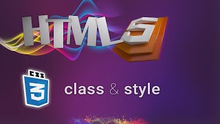 HTML for beginners 05: class & style HTML attributes