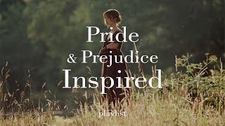 Pride & Prejudice Playlist | Regency Era Romance | Inspired | 1 Hour