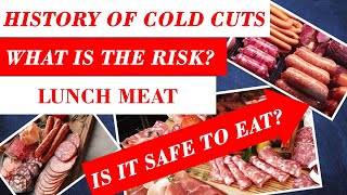 Do you like Lunch Meat? Is it safe to eat?