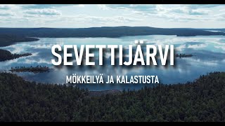 Viikko Sevettijärvellä - mökkeilyä ja kalastusta