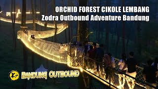 Orchid Forest Cikole Lembang Bandung - Zodra Outbound Bandung