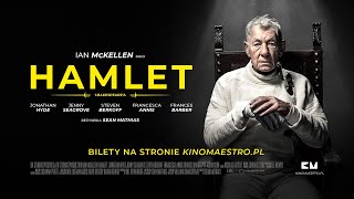 TEATR W KINIE • „Hamlet” Shakespeare’a z Ianem McKellenem [zwiastun]