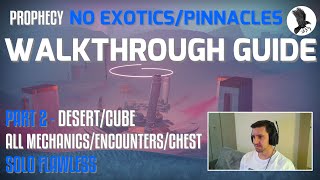 Part 1 - Solo Flawless Prophecy No Exotics/Pinnacles Walkthrough (S13)