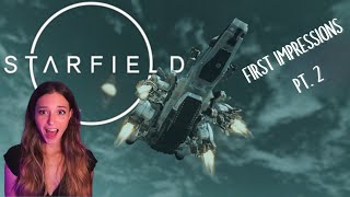 SPACE TIME BABYY | Starfield First Impression