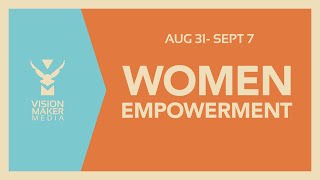 Week #1: Women's Empowerment