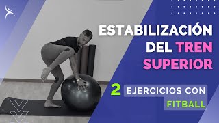 ESTABILIZACIÓN de TREN SUPERIOR en PILATES | EJERCICIOS de ESTABILIDAD con FITBALL