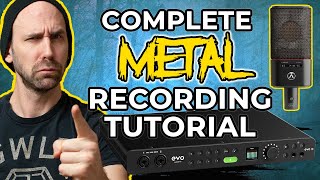 RECORDING a full METAL SONG from start to finish! (and all the Gear you need)