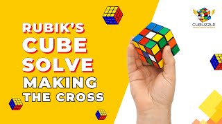 Making the Cross | Solve Rubik's | cubuzzle